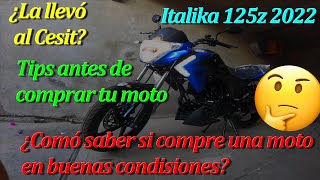 Nueva Italika 125z Modelo 2022  Unboxing  Que hacer antes de comprar una moto [upl. by Hpejsoj393]