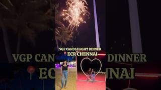 VGP candlelight dinner chennai [upl. by Katleen]