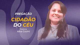 Cidadão do CÉU  Pra Alba Cozini [upl. by Sondra262]