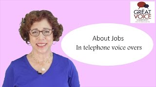 About Jobs in telephone voice overs [upl. by Woodrow]