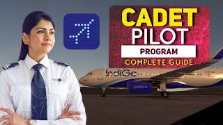 Indigo Cadet Pilot Program  Complete Guide  Written CASS ADAPT Group Activity Interview [upl. by Pearlstein687]