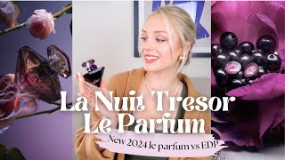 NEW La Nuit Tresor Le Parfum vs EDP  Is the new flanker better [upl. by Floyd]