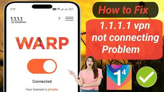 Fix 1111 vpn problem 2024  1111 vpn connection problem  1111 vpn not connecting  vpn 1111 [upl. by Eca]