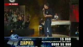 Darko  quotBoze cuvaj ja od zloquot ot Tose Proeski  Music idol 3 BULGARIA [upl. by Perrins]