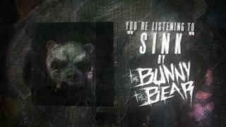 The Bunny The Bear  SINK Audio Visualizer [upl. by Thessa]