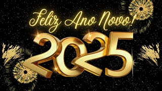 ✨FELIZ ANO NOVO ✨A mais linda Mensagem de Feliz Ano Novo🍾CONTAGEM REGRESSIVA [upl. by Nanyt595]