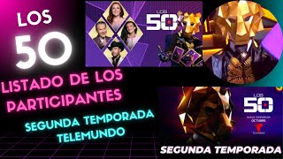 😍💯LISTADO CONFIRMADO DE LOS PARTICIPANTES QUE ESTARAN EN LOS 50 Telemundo 2024 los50😍💯 telemundo [upl. by Lerak]