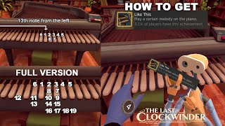 Last Clockwinder How to get Piano Achievement Like This [upl. by Llener]