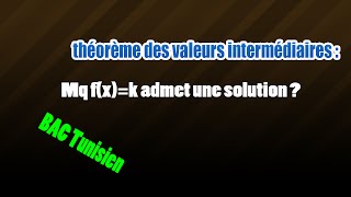 théorème des valeurs intermédiaires [upl. by Brent]