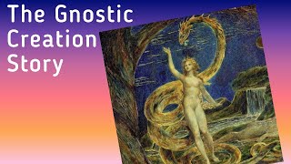 The Gnostic Creation Story  Owen Keeling Explores The Hidden Knowledge [upl. by Eirrab]