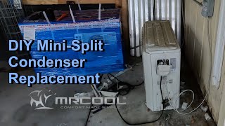 Replacing MRCOOL DIY MiniSplit Condenser Unit [upl. by Voleta]