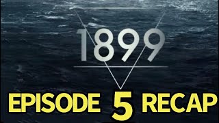 1899 Season 1 Episode 5 The Calling Recap [upl. by Don610]