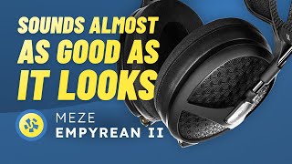 Meze Empyrean II REVIEW [upl. by Aivuy]