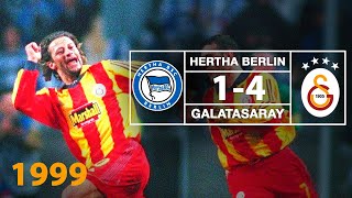 Nostalji Maçlar  19992000 Sezonu Hertha BSC Berlin 1  4 Galatasaray [upl. by Nelson]