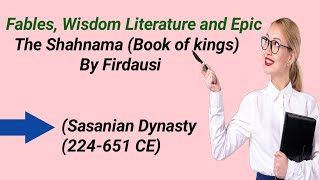 The Shahnama Sasanian Dynasty by Firdausi [upl. by Eadahs]