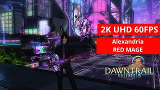 FFXIV Dawntrail Alexandria RED MAGE GAMEPLAY 94 2kMAX PRESET [upl. by Lisab]