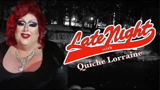 Late Night with Quiche Lorraine  S1E1  Thatari [upl. by Kiernan736]