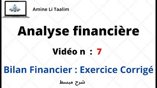 Bilan Financier  Exercice Corrigé [upl. by Welcome593]