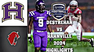 Destrehan vs Hahnville 2024  Louisiana High School Football LHSAA Div 15A [upl. by Attela]