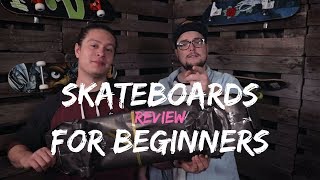 Skateboards for beginners  Review  SkateProcom [upl. by Assenay459]