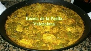 la autentica receta de la paella Valenciana [upl. by Duwe]