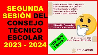 Soy Docente SEGUNDA SESIÓN DEL CONSEJO TÉCNICO ESCOLAR 2023  2024 [upl. by Odanref]