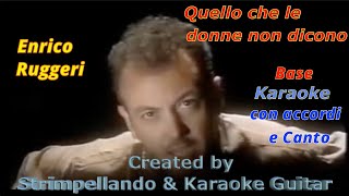 quotEnrico Ruggeriquot  quotQuello che le donne non diconoquot Base Karaoke con Canto Fair Use [upl. by Ennasirk]