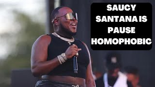 Saucy Santana Explains if Pause is Homophobic [upl. by Attenor]