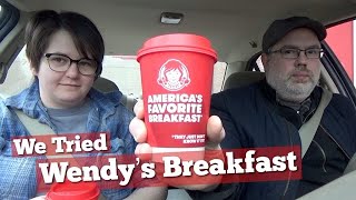 We Tried Wendys Breakfast [upl. by Anesusa648]