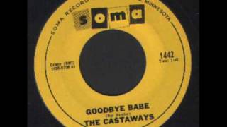 The Castaways  Goodbye babe  Soma [upl. by Busey]