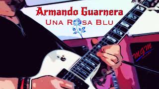 Una Rosa Blu  Armando GuarneraMGM [upl. by Ashlan]