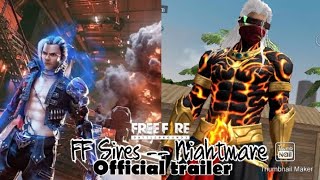 ff sires  Nightmare Official trailer  Lets go back in ff [upl. by Ennasirk]