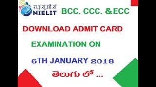 HOW TO DOWNLOAD NIELIT BCC CCC COURSE ADMIT CARD ONLINE TELUGU [upl. by Richella154]