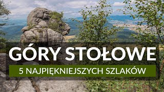 GÓRY STOŁOWE  5 najpiękniejszych szlaków  Szczeliniec Wielki Błędne Skały i inne  mapy z trasami [upl. by Akirehc]