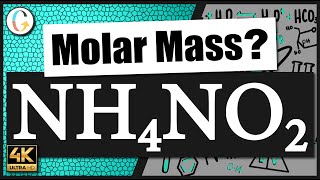 How to find the molar mass of NH4NO2 Ammonium Nitrite [upl. by Eninotna]