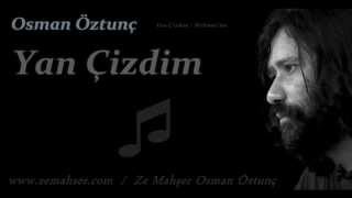 Yan Çizdim Osman Öztunç [upl. by Eiznekam601]