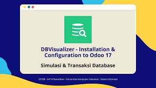 DBVisualizer  Installation amp Configuration to Odoo 17 SIB X PT Ctech ERP Indonesia [upl. by Dinny]