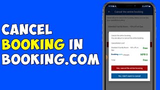 How To Cancel Booking In Bookingcom [upl. by Boatwright]