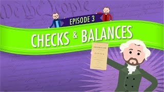 Separation of Powers and Checks and Balances Crash Course Government and Politics 3 [upl. by Whitver]