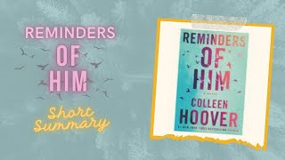 Reminders of Him by Colleen Hoover Book Summary [upl. by Cila]