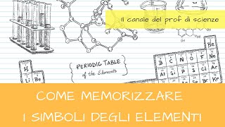 3 trucchi che devi sapere x memorizzare facilmente gli elementi ep1 trucchi x studiare chimica [upl. by Shabbir]