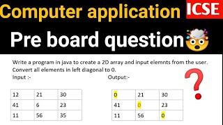 Diagonal matrix program in java  2d array icse java  icse computer application  diagonal elements [upl. by Helaina552]