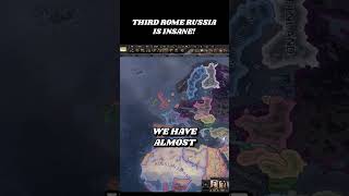 Third Rome Russia Is Insane hoi4 heartsofiron4 [upl. by Otipaga]