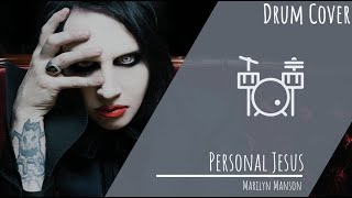 Marilyn Manson  Personal Jesus Drum Cover [upl. by Rehnberg973]