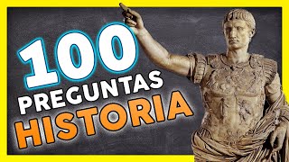 100 Preguntas de HISTORIA UNIVERSAL 📚  1【¿Cuánto sabes de Historia】 [upl. by Wayne33]