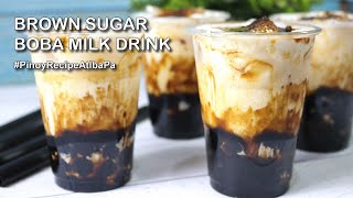 Brown Sugar Boba Milk Tea Recipe  Brown Sugar Tapioca Pearl Milk Tea  Tiger Sugar Milk Tea [upl. by Mason]