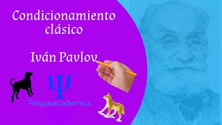 Condicionamiento clasico  pavlov  psiqueacademica [upl. by Eiffe795]