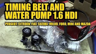 How to replace a timing belt and water pump 16 HDI on a Peugeot Citroen ect [upl. by Noyerb83]