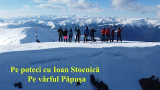 Varful Păpusa si creasta Fagarasului  cu drona Pe poteci cu Ioan 18 [upl. by Cornelia474]