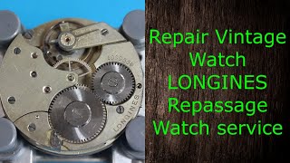 Longines Legendary Swiss Movement Watch Repair lubrication Restoration [upl. by Serdna]